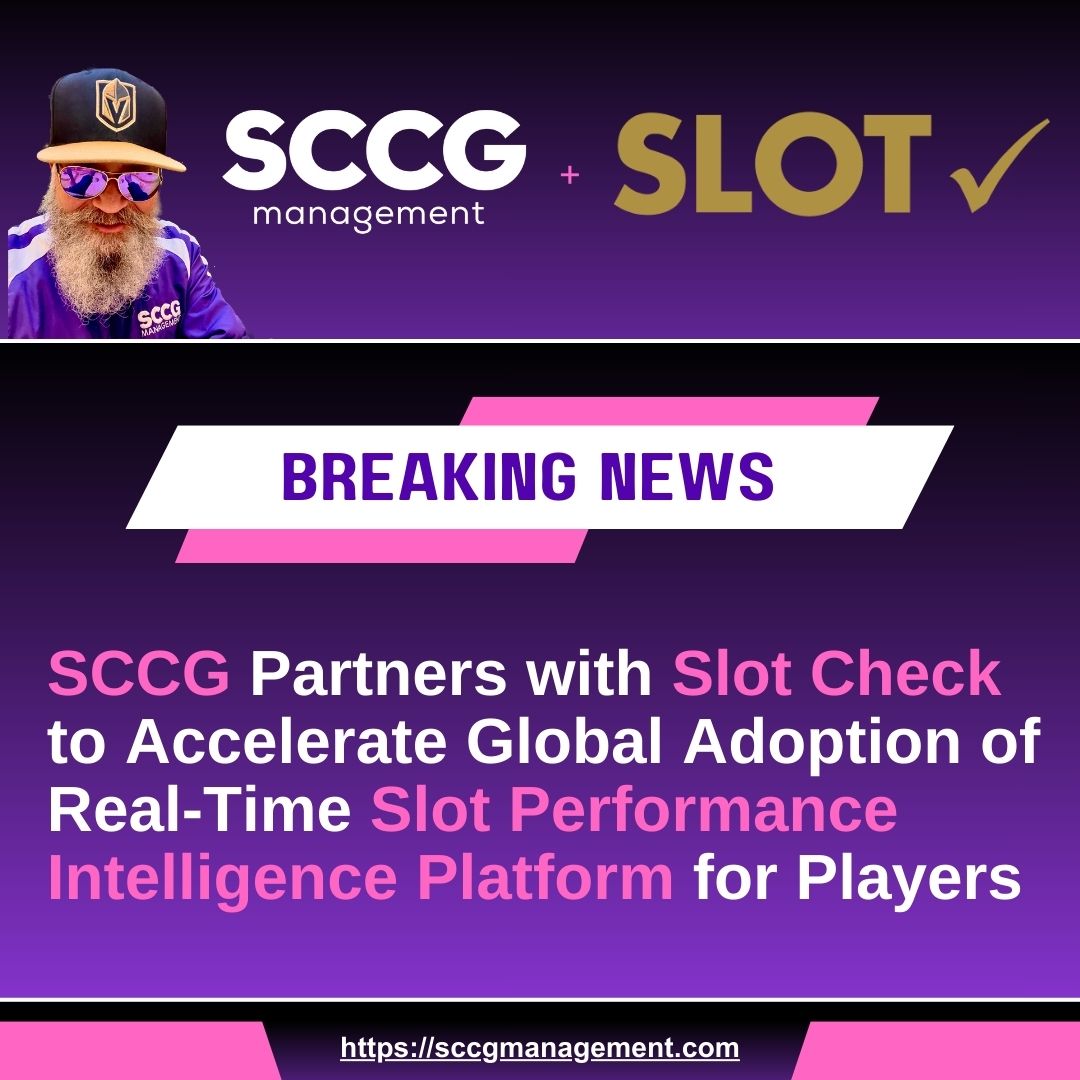 SCCG Partners with Slot Check to Accelerate Global Adoption of Real-Time Slot Performance Platform for Players
